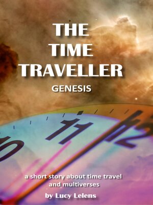 cover image of The Time Traveller